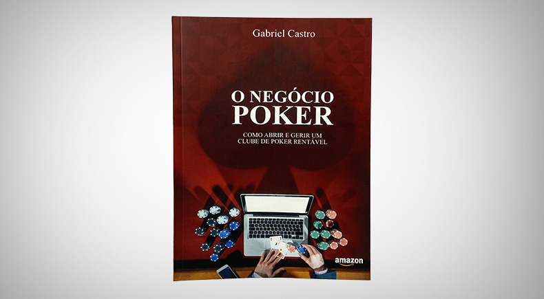 Livro - O Negócio Poker: Como abrir e gerir um clube de poker rentável